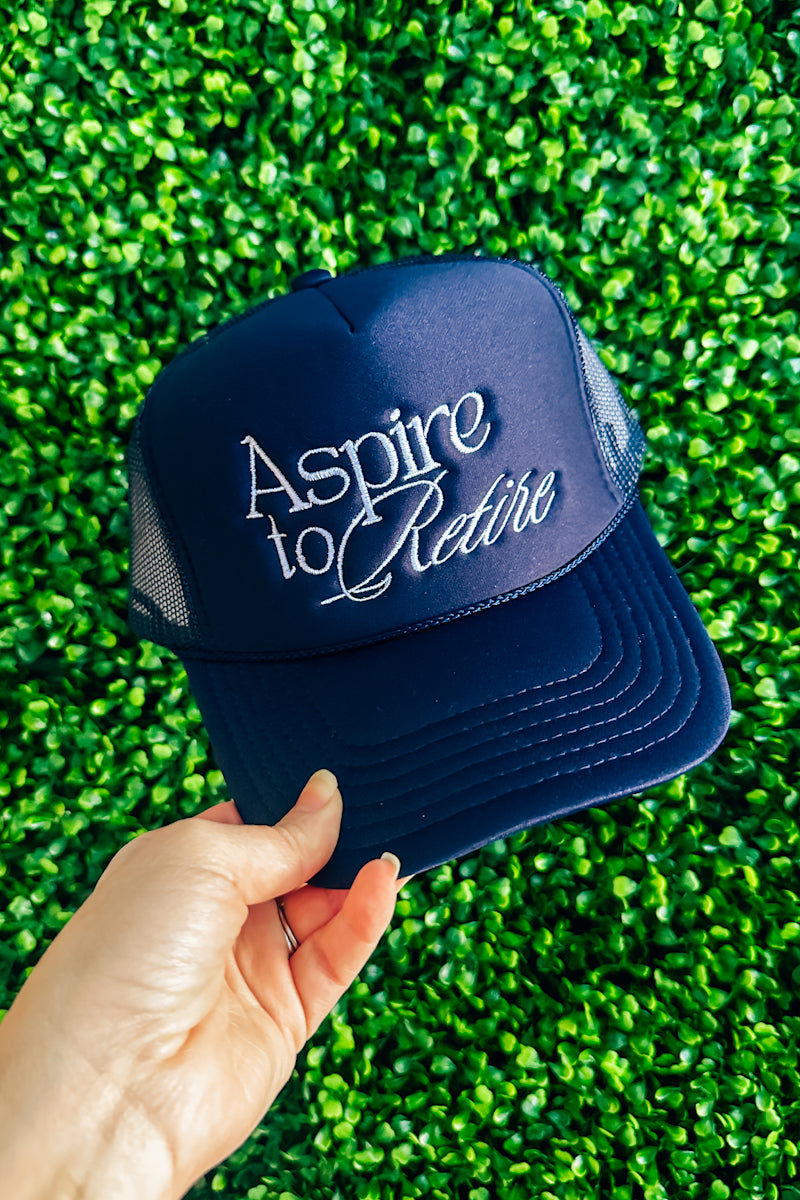 "Aspire to Retire" Hat