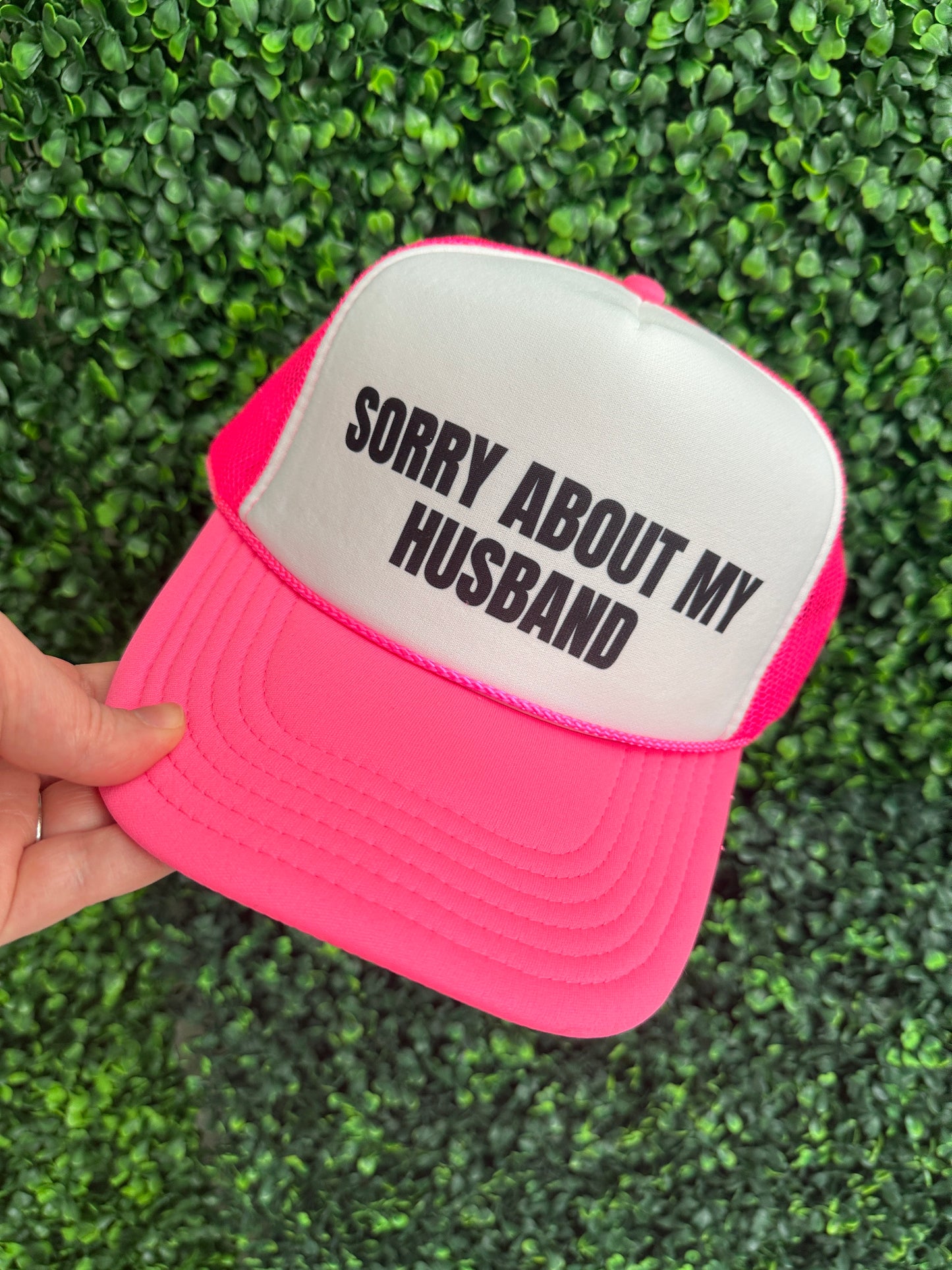 "Sorry About My Husband" Trucker Cap
