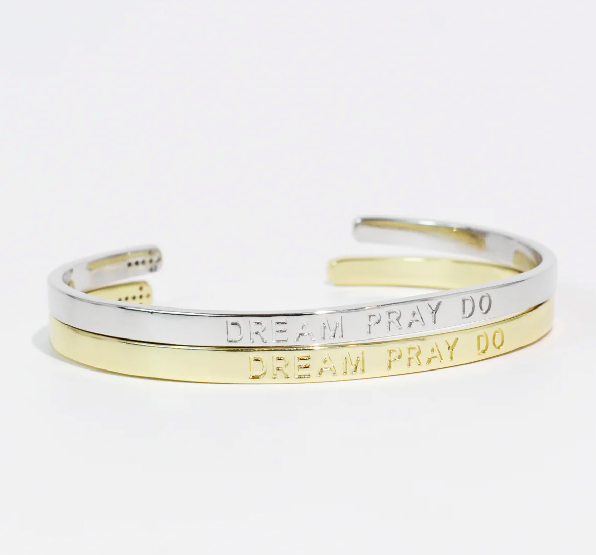 "Dream, Pray, Do" Bangle