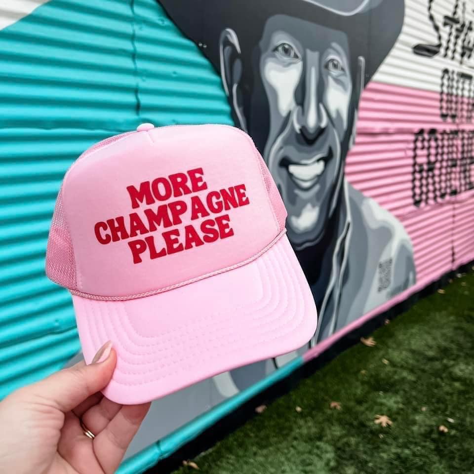 "More Champagne, Please" Trucker Hat