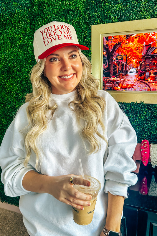 "You Look Like You Love Me" Hat