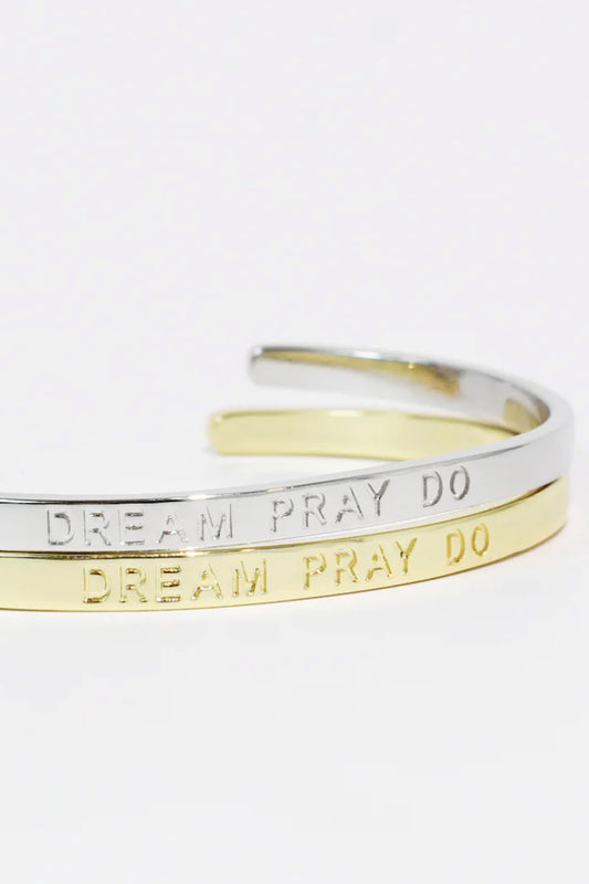 "Dream, Pray, Do" Bangle